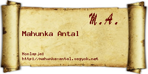 Mahunka Antal névjegykártya